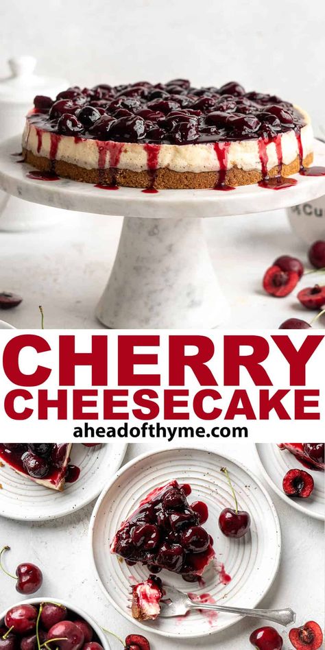 Dessert With Cherries, Cherry Topping For Cheesecake, Cheesecake From Scratch, Making Cheesecake, Homemade Cherry Sauce, Vanilla Cheesecake Recipes, Chesse Cake, Chicken Tortillas, Cherry Topping