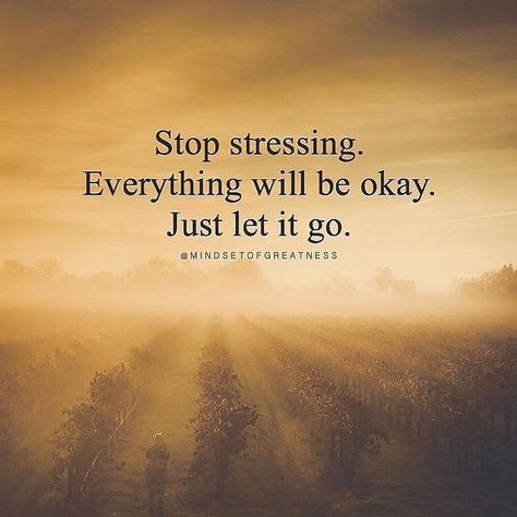 Its Going To Be Okay Quotes, Everything Quotes, Happy Birthday In Heaven, Everything Will Be Okay, Let Go Of Everything, Stop Stressing, Just Let It Go, Laughing Quotes, Life Thoughts