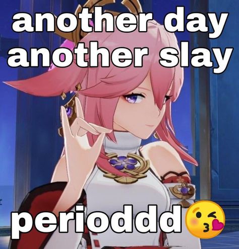 Another Day, Genshin Impact, Otaku, Period, Memes, Hair, Anime, Pink, Pins