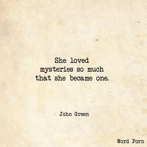 She loved mysteries so much that she became one She Loved Mysteries So Much, Love Mystery Quotes, Quotes About Being Mysterious, Mystery Of Love Tattoo, Mystery Quotes Aesthetic, Mystery Of Love Aesthetic, Quotes About Mystery, Will Ferrell Quotes, Instagram Quotes About Life