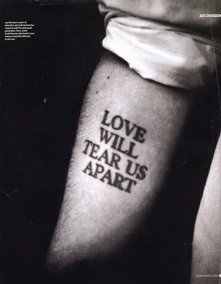 love will tear us apart tattoo | Nothing Elegant: Love Will Tear Us Apart? Resistance Tattoo, Joy Division Tattoo, Love Will Tear Us Apart, Chrysanthemum Tattoo, Ian Curtis, Words Love, Tattoo Font, Josef Albers, Joy Division