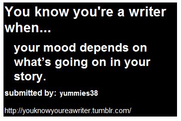 You know you're a writer when... Yes! One of my characters was grumpy and bitter, so throughout the day, I was grumpy. Unintentionally. People kept asking me what was wrong. It was actually kind of funny. You Know You're A Writer When, How To Write Angry Scenes, I'm Angry, Writer Problems, Writing Problems, Writer Memes, Writer Humor, Writing Humor, Writers Help