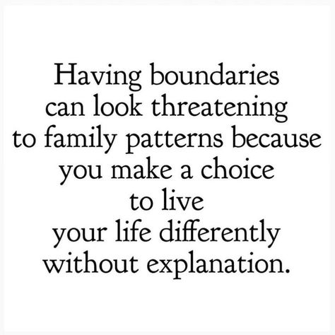 The quote says, “Having boundaries can look threatening to family patterns because you make a choice to live your life differently without explanation.” Healthy Boundaries Quotes, Having Boundaries, Spiritual Alignment, Boundaries Quotes, Create Quotes, Best Positive Quotes, Emotional Awareness, Healthy Boundaries, Akashic Records