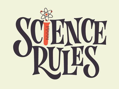 Science Rules retro logo design Science Typography Design, Science Logo Design Ideas, Science Calligraphy Design, Science Lettering Design, Science Typography, Science Lettering, Science Calligraphy, Typefaces Typography, Science Logo Design