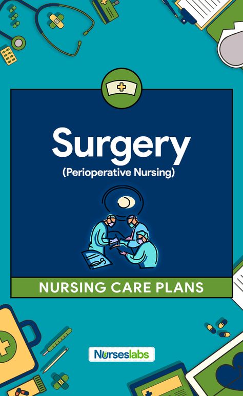 Surgery and Perioperative Nursing Nursing Care Plans Surgery Room, Nursing Knowledge, Nclex Study Plan, Perioperative Nursing, Nurse Practitioner School, Nursing School Prerequisites, Nursing 101, Nursing Diagnosis, Nursing Care Plan