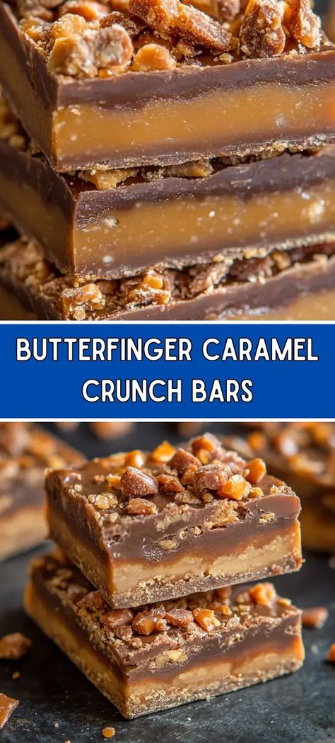 Butterfinger Caramel Crunch Bars Carmel Chocolate Crunch Bars, Gooey Chocolate Caramel Bars, Caramel Chocolate Crunch Bars, Chocolate Caramel Desserts Easy, Butterfinger Cookie Bars, Butterfinger Cheesecake Bars, Butterfinger Crunch Bars, Butterfinger Caramel Bars, Crunch And Munch Recipe