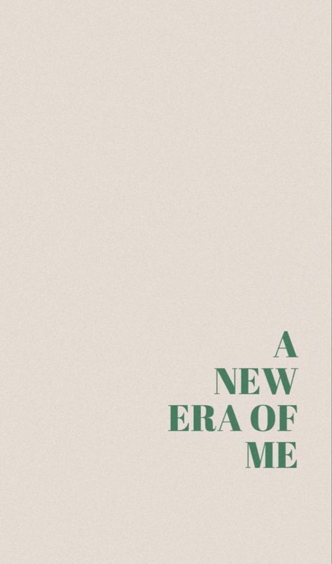 A New Era Of Me, Positive Wallpapers, Inspo Quotes, Vie Motivation, Daily Inspiration Quotes, Nouvel An, Green Aesthetic, Quote Aesthetic, Affirmation Quotes