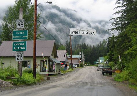 Small Town School, Alaska Town, Hyder Alaska, Canadian Dollars, School Sets, Places In The World, Time Zone, Most Beautiful Cities, Beautiful Places In The World