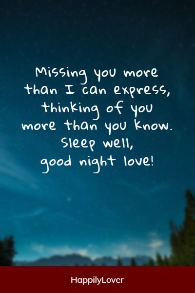 Good Night Quotes To My Love, Goodnight My Man Quotes, Loving Good Night Quotes For Him, Goodnight Beautiful Quotes, Love Quotes For Him Goodnight, Good Night For Him Romantic Love, Good Night Miss You Quotes, Good Night My Husband Quotes, Good Night Sweet Dreams For Him