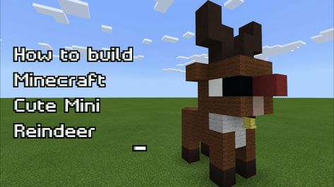 Cute Reindeer Mini-Build. Check out my Tutorials of Mini-Series block by block on My YouTube channel. #minecraft #cute #mini #reindeer Teddy Bear Minecraft Build, Minecraft Reindeer, Thanksgiving Minecraft, Christmas Builds Minecraft, Minecraft Christmas Building Ideas, Christmas Minecraft Ideas, Minecraft Christmas Decorations, Mini Reindeer, Build Minecraft