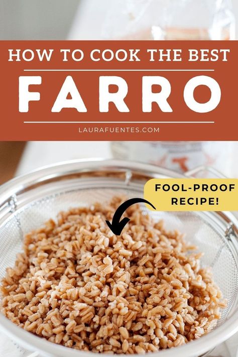 farro in a strainer How To Cook Farro, Farro Salad Recipes, Farro Salad, Quick And Easy Dinner Recipes, Ancient Grains, Easy Dinner Recipe, Tips For Success, Quick And Easy Dinner, Learn To Cook