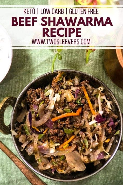 Beef Shawarma Recipe | Ground Beef Shawarma | Shawarma Recipes | Low Carb Shawarma | Keto Shawarma | Best Shawarma Recipe | Indian Recipes | TwoSleevers | #twosleevers #groundbeef #shawarma #indianfood #ketorecipes Ground Beef Shawarma Recipe, Keto Shawarma, Shawarma Recipe Beef, Best Shawarma Recipe, Lamb Shawarma Recipe, Beef Shawarma Recipe, Shawarma Recipes, Lamb Shawarma, Beef Shawarma