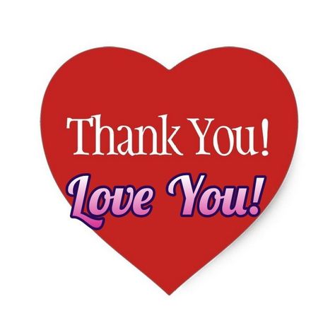 Thank You And I Love You, Thank You With Love, I Love You Thank You, Thank You Sweetheart, Thank You Heart, Thank You Love, Thank You My Love, Thank You For Being You, Cell Phone Quotes