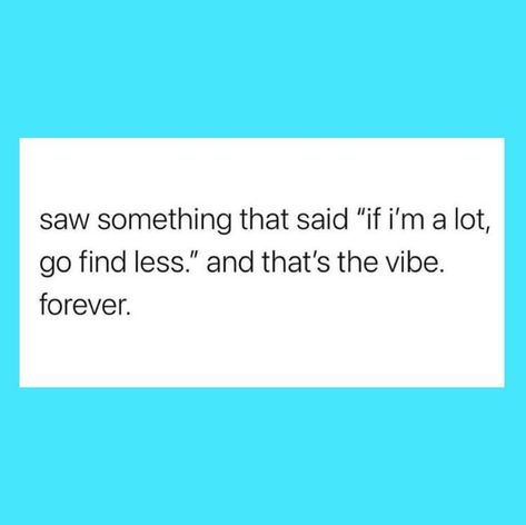 Go Find Less, Cold Hard Truth, Mbti Personality, Hard Truth, Quotable Quotes, Real Quotes, Quote Aesthetic, Pretty Words, Healthy Relationships