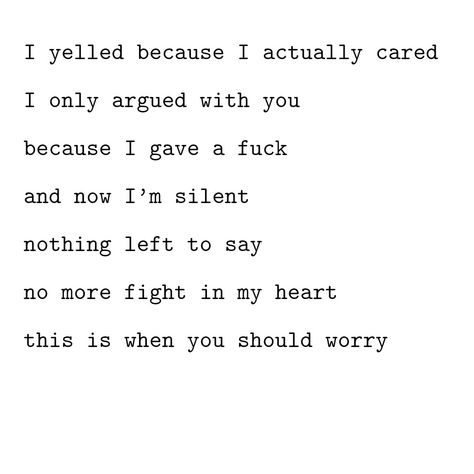 When You Are Silent Quotes, When I Get Silent Quotes, Be Worried When Im Silent, When Shes Silent Quotes, Looks Dont Matter Quotes, Worry When Im Silent Quotes, Feelings Dont Matter Quotes, I Became Silent Quotes, I Don't Matter To You Quotes