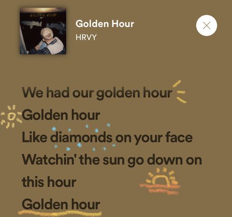 Golden Hour Lyrics, Golden Hour Song, Lyrics Header, Song Lyric Quotes, Song Lyric, Lyric Quotes, Golden Hour, Song Lyrics, Poetry