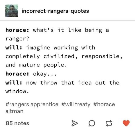 Will Treaty Ranger's Apprentice, Halt Rangers Apprentice, Ranger’s Apprentice Funny, Ranger’s Apprentice, Rangers Apprentice Quotes, Ranger’s Apprentice Fanart, Rangers Apprentice Funny, Ranger's Apprentice, Book Quotes Funny