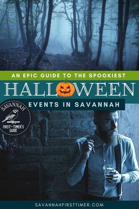 Pinnable graphic with two eerily blue-toned photos...one of a spooky forest covered in mist and one of a distinguished male vampire. Text overlay reads An Epic Guide to the Spookiest Halloween Events in Savannah Savannah Georgia October, Savannah Georgia In October, Savannah Ga Outfits Fall, Savannah Georgia In November, Halloween In Savannah Georgia, Savannah Georgia Things To Do, Halloween In Savannah Ga, Savannah Georgia Halloween, Savannah Georgia Honeymoon