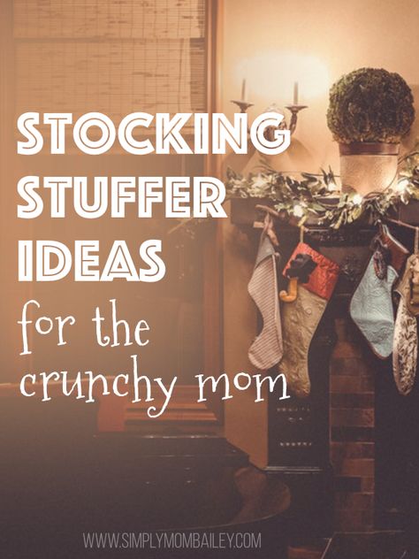 Christmas 2018:  Crunchy Mom Stocking Stuffers Crunchy Mom Gifts, Mom Stocking Stuffers, Dad Stocking Stuffers, Crunchy Life, Crunchy Mom, Crunchy Mama, Stocking Stuffers For Mom, Mom Gift Guide, Cloth Diapering Newborn