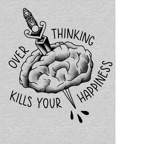 Tattoos About Overthinking, Self Discipline Tattoo, Tattoo Ideas Overthinking, Stop Overthinking Tattoo, Overthinker Tattoo Ideas, Overthinking Tattoos, Overthinking Kills Your Happiness, Calf Sleeve Tattoo, Hart Tattoo