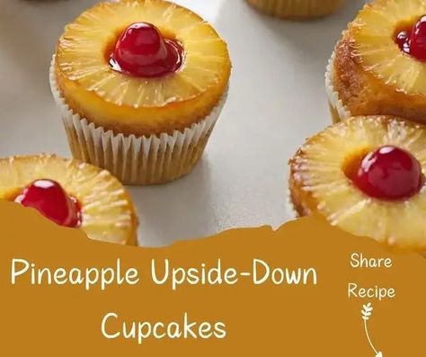 Tropical Pineapple Upside-Down Cupcakes Upside Down Cupcakes, Pineapple Upside Down Cupcakes, Pineapple Cupcakes, Cake Shots, Pineapple Upside, Pineapple Upside Down Cake, Cupcakes Recipe, Pineapple Upside Down, Bundt Cakes Recipes