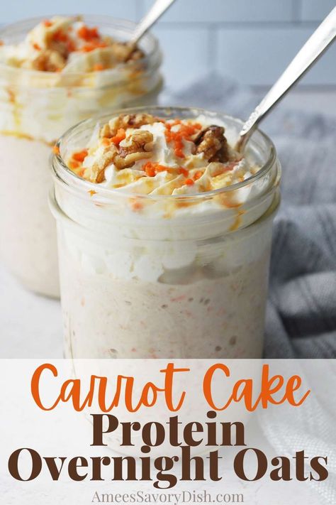 Overnight Oats Greek Yogurt, Oat Carrot Cake, Carrot Cake Overnight Oats, Oats With Yogurt, Cake Overnight Oats, Oats Protein, Overnight Oats Recipe Easy, Oats Recipes Breakfast, Overnight Oats With Yogurt