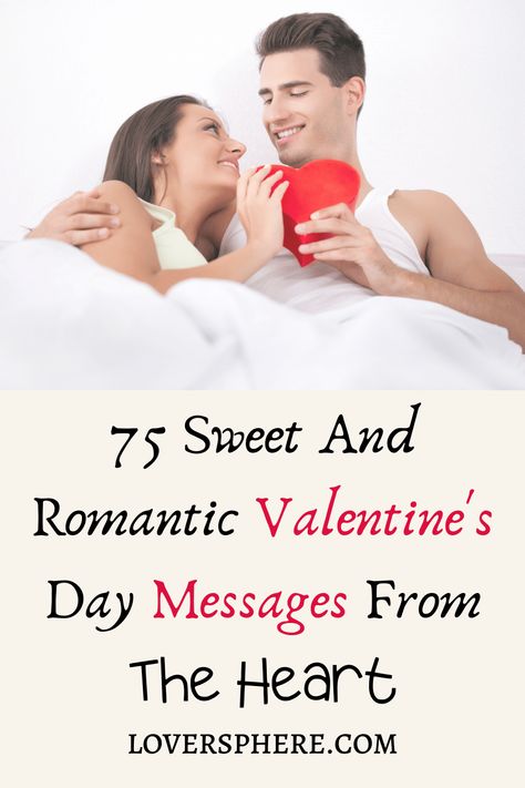 75 Romantic Valentine Love Messages - Lover Sphere Valentine Text Messages, Valentine's Messages For Her, Valentine Messages For Girlfriend, Valentine Message For Husband, Valentine Love Messages, Valentine Messages For Boyfriend, Valentine Text, Love Message For Girlfriend, Love Messages For Husband