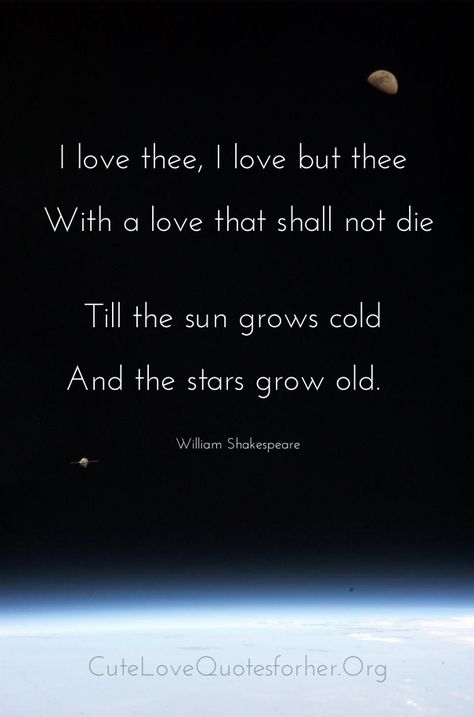 William Shakespeare was an English poet, playwright, and actor, widely regarded as the greatest writer in the English language and the world's pre-eminent dramatist. Description from quotesgram.com. I searched for this on bing.com/images William Shakespeare Poems, Greatest Love Poems, Shakespeare Poems, Shakespeare Love Poems, Interesting Captions, Unrequited Love Poems, Famous Quotes About Love, Poems By Famous Poets, Shakespeare Love Quotes