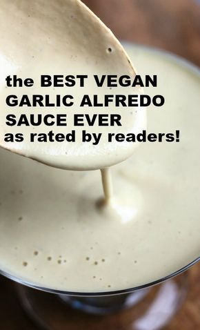 Garlic Alfredo Sauce, Vegan Alfredo Sauce, Vegan Alfredo, Alfredo Sauce Recipe, Queso Dip, Vegan Sauces, Vegan Pasta, Alfredo Sauce, Vegan Condiments