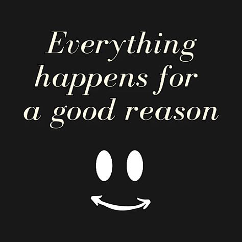 Quotes About Everything Happens For A, Everything Happens For Good Reason, Time Is A Flat Circle, Positive Thinking Quotes, Positivity Motivation, Aesthetic Captions, Motivational Quotes Wallpaper, Quotes About Everything, Scripture Reading