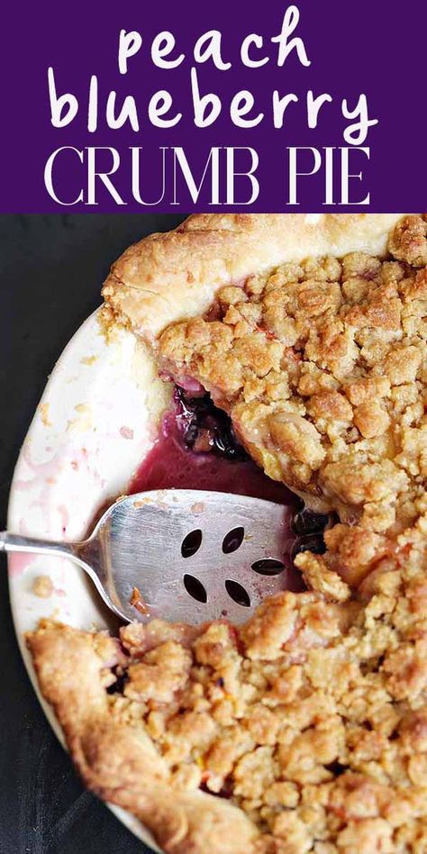 Blueberry Crumb Pie, Peach Blueberry Crumble, Peach Blueberry Pie, Peach Crumble Pie, Blueberry Crumble Pie, Peach Pie Recipe, Crumb Pie, Crumb Cake Recipe, Peach Blueberry