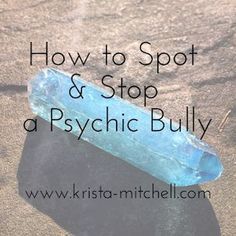 Every met a psychic bully? Learn how to spot one and six ways you can block them from affecting your energy. (scheduled via http://www.tailwindapp.com?utm_source=pinterest&utm_medium=twpin&utm_content=post90497249&utm_campaign=scheduler_attribution) Clairsentience Signs, Clairsentience Psychic Abilities, Energy Shielding, Aura Reading, Spiritual Attack, Psychic Development, Psychic Attack, Chakra Healing Crystals, Alternative Healing