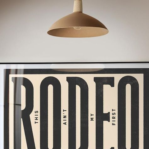 @headwestprints on Instagram: "New typography print hitting the shop today! This Ain’t My First Rodeo. Read between the lines in this design to piece together one of our favorite sayings." This Is My First Rodeo, My First Rodeo Sign, This Ain’t My First Rodeo, 70’s House, New Typography, Not My First Rodeo, Graphic Print T-shirt For Rodeo, Birthday Typography, Read Between The Lines