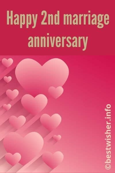 2nd Wedding Anniversary Wishes, 2 Year Anniversary Quotes, Wedding Anniversary Wishes For Wife, Anniversary Quotes For Wife, Marriage Anniversary Quotes, Anniversary Wishes For Wife, Happy Marriage Anniversary, Wedding Anniversary Quotes, Second Wedding Anniversary