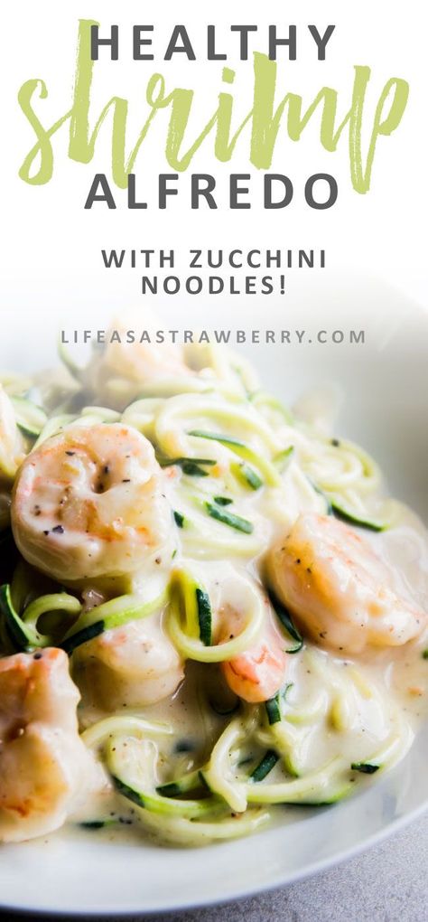 Healthier Shrimp Alfredo - Lighten up your favorite shrimp alfredo recipe with this easy zucchini noodle twist! Fresh zoodles and sustainable wild shrimp are tossed with a ten minute garlic parmesan sauce. Ready in 20 minutes and under 400 calories! Seafood Zucchini Pasta, Keto Shrimp Alfredo Zucchini Noodles, Zoodle Recipes With Shrimp, Low Calorie Shrimp Alfredo, Healthy Shrimp Alfredo, Zoodles And Shrimp, Cleanish Eating, Shrimp Zoodles, Shrimp Alfredo Recipe