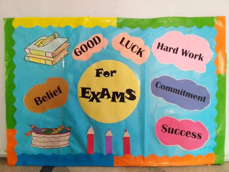 Exam Board Decoration Ideas, Board Decoration Ideas, Display Boards For School, Exam Day, Exam Time, First Day Of School Activities, Exams Tips, Class Room, Board Decoration