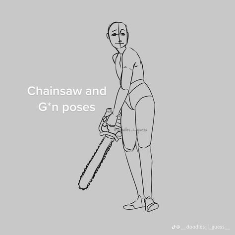 Ghost Hunting Pose Reference, Chainsaw Drawing Reference, Chainsaw Art Reference, Chaotic Drawing Poses, Holding A Chainsaw Reference, Holding Chainsaw Reference Drawing, Chainsaw Pose, Chainsaw Pose Reference, Holding Chainsaw Reference