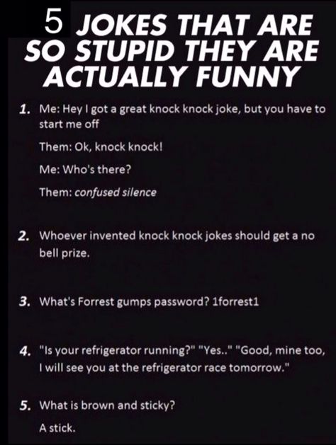 5 jokes that are so stupid they are actually funny Funny Things People Say, List Of Funny Jokes, Funny One Liners Quotes Hilarious, Short Jokes Funny Laughing, Knock Knock Jokes For Boyfriend, Funny Insta Captions, Pizza Painting, Funny Hilarious Jokes, Jokes Hilarious Funny Humour