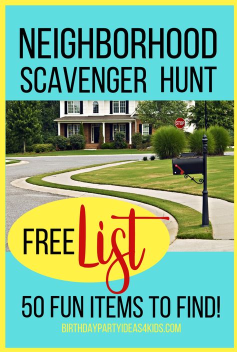 Neighborhood Scavenger Hunt List with 50 fun items to find!  Try to find these items while walking around your neighborhood with family and friends! Unique items to look for when you are taking a walk. FREE to print out and use!   #neighborhood #scavenger #hunt #list #free https://birthdaypartyideas4kids.com/scavenger-hunt-walking.html Door To Door Scavenger Hunt List, Neighborhood Photo Scavenger Hunt, Neighborhood Scavenger Hunt Clues, Around The Town Scavenger Hunt, Community Scavenger Hunt Ideas, City Wide Scavenger Hunt Ideas, City Scavenger Hunt Ideas For Adults, Neighborhood Scavenger Hunt For Teens, Adult Scavenger Hunt Ideas Hilarious