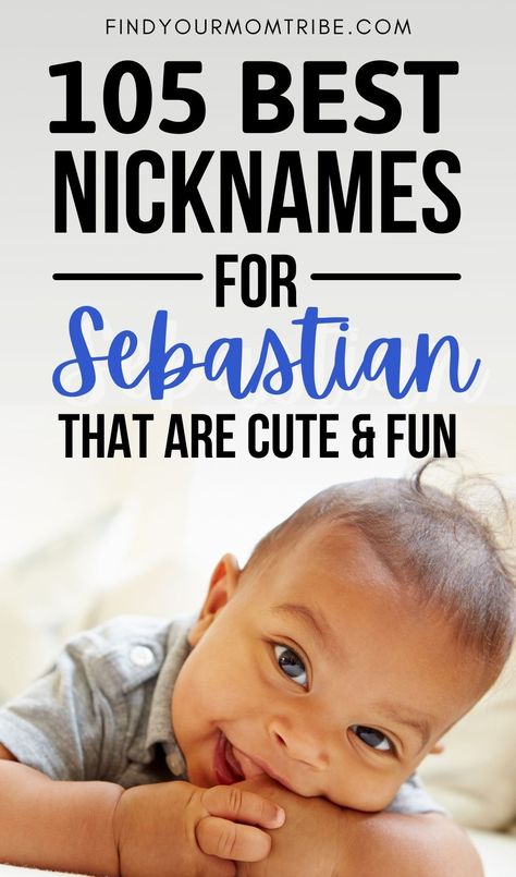 Cute Nicknames In Different Languages, Nicknames For Baby, Sebastian Meaning Name, Nicknames For Matthew, Sebastian Name, Nicknames For Guys, Baby Boy Nicknames, Unique Middle Names, Cool Middle Names