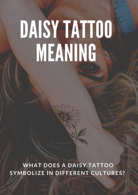 Know meaning and elegance behind beautiful daisy tattoos. Know what does a #daisytattoo symbolize in different cultures like Christian, Roman and Celtic. And also know different ways to ink daisy tattoo on your body. #flowertattoo #tattoo Daisy Dainty Tattoo, Daisy Leg Tattoos For Women, Mother Daughter Daisy Tattoo, Daisy Tattoo Designs Small, Daisy With Name Tattoo, Daisy Chain Tattoo Arm, Simple Daisy Tattoo Designs, Whoopsie Daisy Tattoo, 3 Daisy Tattoo