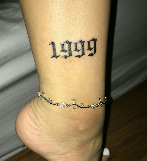 black number year tattoo 1999 Ankle Tattoo, Birthyear Tattoo Ideas, 2006 Tattoo Ideas, Birthyear Tattoo, 1997 Tattoo Ideas, 1999 Tattoo Ideas, 2006 Tattoo, 1999 Tattoo, 2003 Tattoo