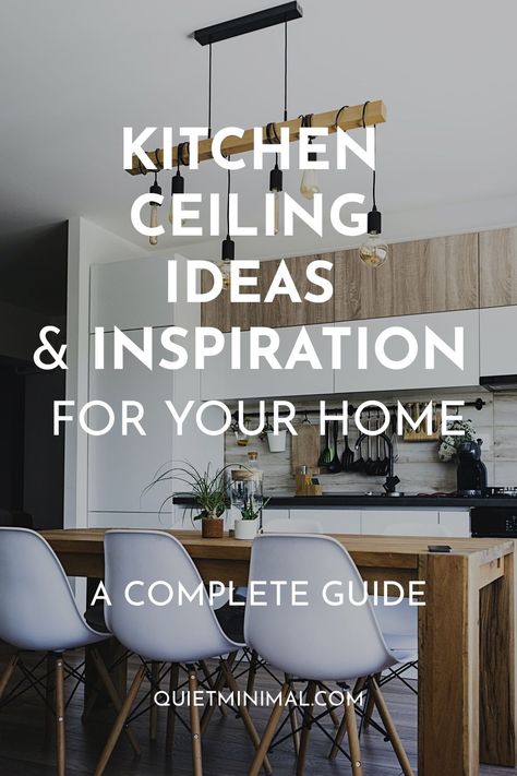 Kitchen Ceiling Ideas & Inspiration for Your Home in 2023 Tray Ceiling Kitchen, Kitchen Ceiling Ideas, Popular Interior Design Styles, Statement Kitchen, Kitchen Ceiling Design, Types Of Ceilings, Classy Kitchen, Popular Interior Design, Drop Ceiling