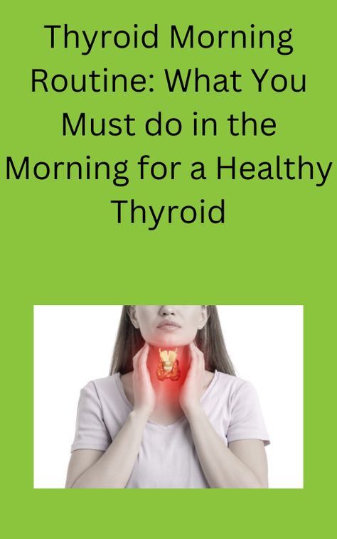 Swollen Thyroid, Thyroid Issues Signs, Morning Routine Healthy, Healing Water, How To Have A Good Morning, Low Thyroid, Thyroid Issues, Healing Waters, Healthy Morning Routine