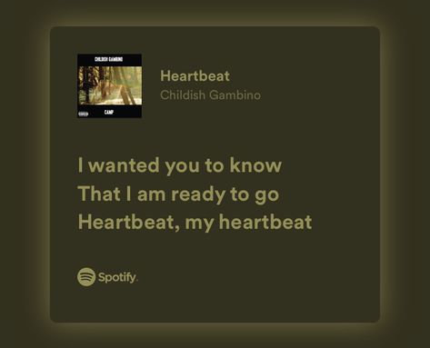 Heartbeat Childish Gambino, Donald Glover, Childish Gambino, Just Lyrics, I Want You, Music Art, In A Heartbeat, Paradise, Songs