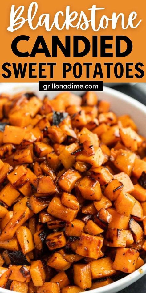 Black Stone Thanksgiving, Black Stone Sweet Potatoes, Sweet Potatoes On The Blackstone, Sweet Potato On Blackstone, Sweet Potato Blackstone, Grill On A Dime, Sweet Potatoes Blackstone, Quick Grilling Recipes, Sweet Potatoes On Blackstone Griddle