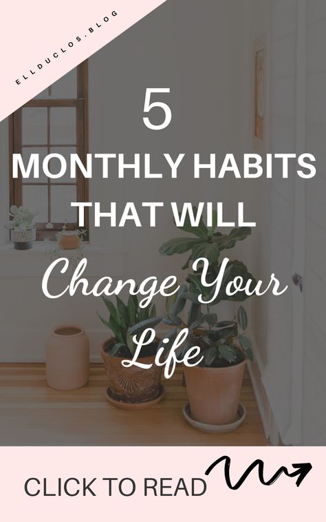 5 monthly habits that will change your life. Productivity tips to practice every month for success. #success #habits #productivitytips #lifehacks Monthly Habits Ideas, Monthly Habits, Daily Routine Habits, Bu Jo, Studying Tips, Personal Motivation, Joyful Life, Habits Of Successful People, Life Routines