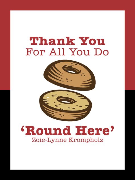 Cute bagel tag to attach to a bag of bagels for teacher appreciation week. Maintenance Appreciation Week Ideas, Bagel Quotes, Cute Bagel, Staff Party Ideas, Custodian Appreciation, Work Puns, Counselors Week, Staff Wellbeing, Counselor Appreciation