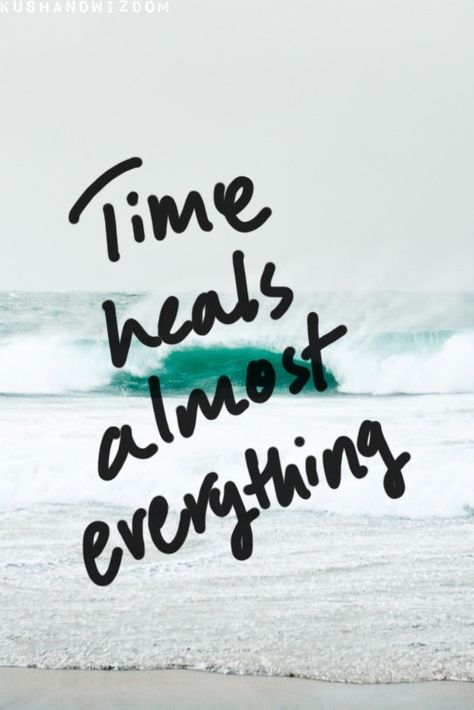 Time Heals Quotes, Time Heals Everything, Everything Quotes, Time Heals, Interesting Quotes, Quotes And Notes, Words To Remember, Great Words, Inspirational Thoughts