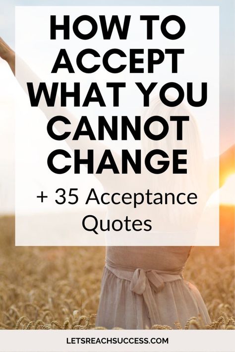 Accepting Things For What They Are, Quotes About Acceptance Move Forward, Learn To Accept Quotes, Acceptance Quotes Letting Go Peace, How To Accept Things You Cannot Change, Accept What Is, Quotes For Acceptance, Quotes About Accepting Reality, Acceptance Activities